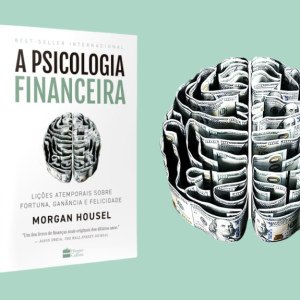 O segredo que ninguém conta sobre como cuidar melhor do dinheiro (mas que funciona)